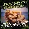 DJ Teddy-O & Richie Loop - F**k Fight - Single